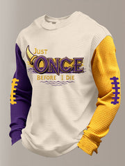Men's Just Once Before I Die Waffle Long Sleeve T-Shirt
