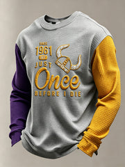 Men's Since 1961 My Just Once Before I Die Waffle Long Sleeve T-Shirt