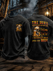 Men's "The Devil Whispered In My Ear I'm Coming For You I Whispered Back Bring Some Beer" T-Shirts