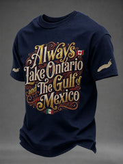 Men's Always Lake Ontario And The Gulf Of Mexico Printed T-shirt