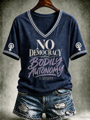 Women's 'No Democracy Without Bodily Autonomy' Feminist Art Commemorative T-shirt