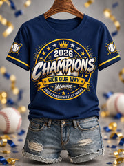Women's Won Our Way 2026 Baseball Champions Gift For Baseball Fans Casual Tee